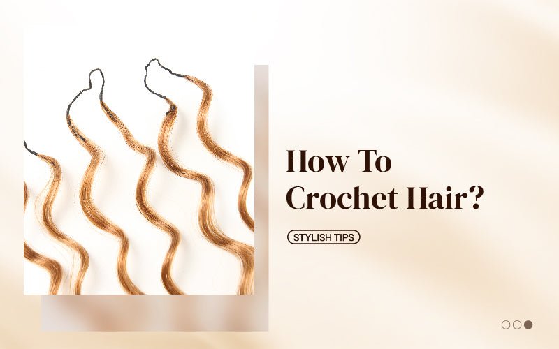 How to crochet hair？ - newmiss hair