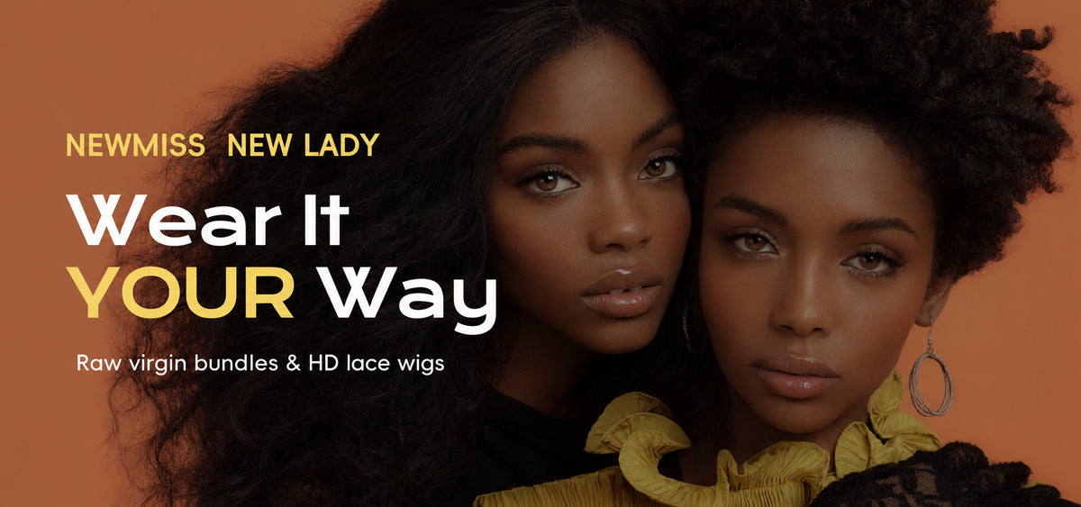 NEWMISS Wear It Your Way banner: Raw virgin bundles and HD lace wigs